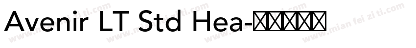 Avenir LT Std Hea字体转换